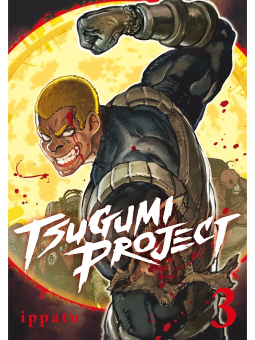 Cover image for Tsugumi Project, Volume 3